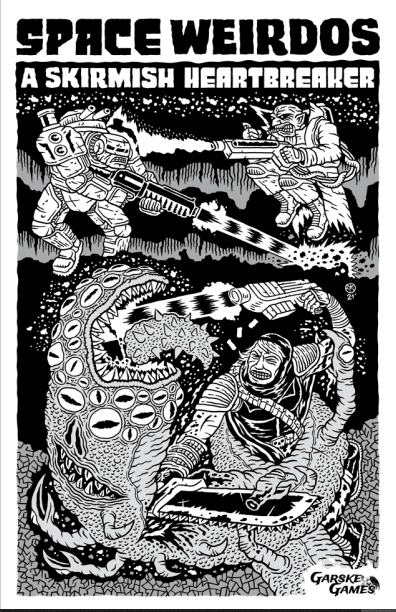 Space Weirdos: A Skirmish Heartbreaker board game cover