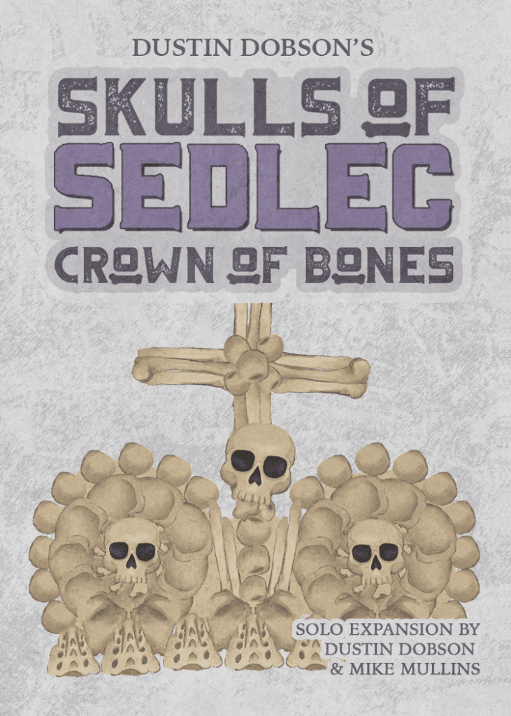 Skulls of Sedlec: Crown of Bones board game cover