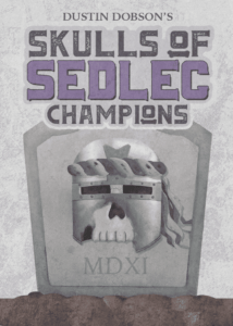 Skulls of Sedlec: Champions board game cover