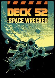 DECK 52: Space Wrecked board game cover