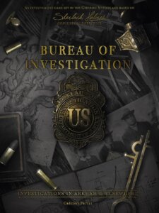 Bureau of Investigation: Investigations in Arkham & Elsewhere board game cover