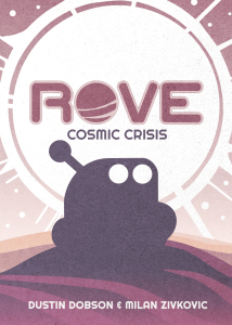ROVE: Cosmic Crisis board game cover