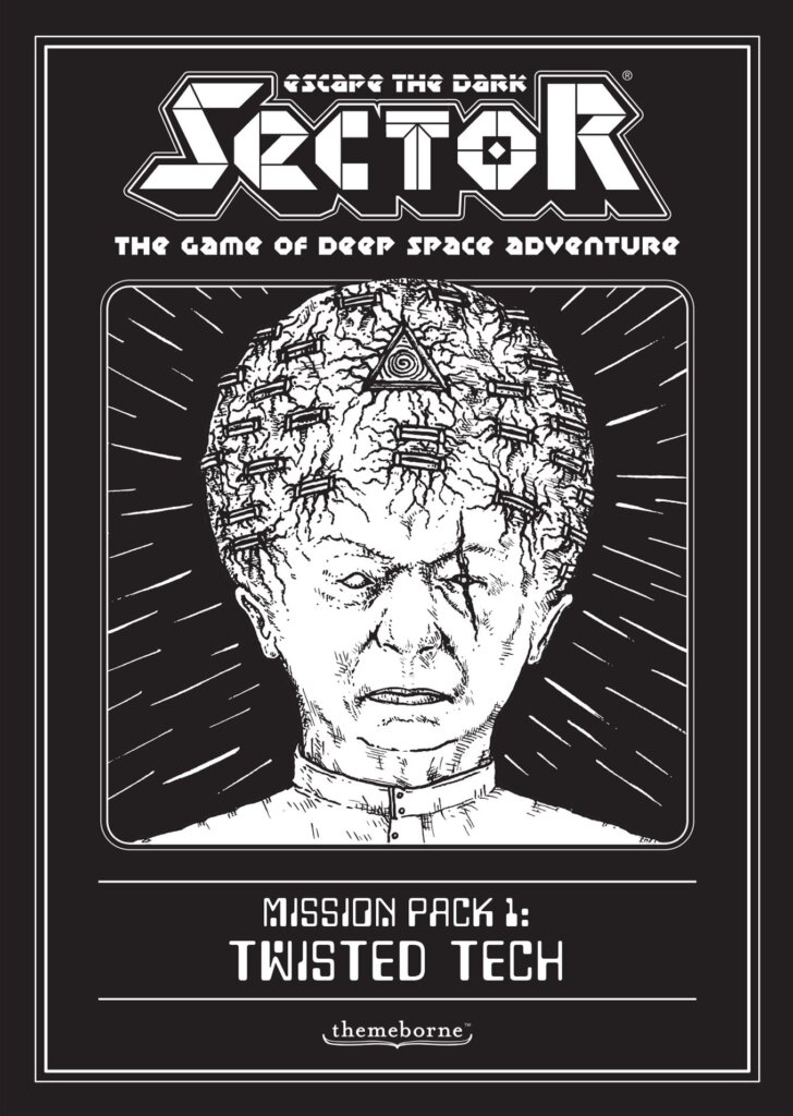 Escape the Dark Sector: Mission Pack 1 – Twisted Tech board game cover