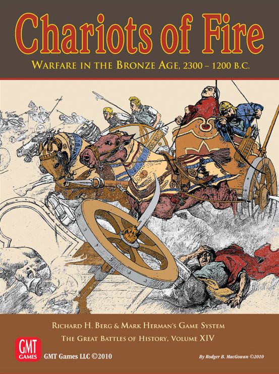 Chariots of Fire: Warfare in the Bronze Age, 2300-1200 B.C. board game cover
