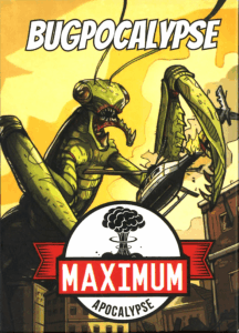 Maximum Apocalypse: Bugpocalypse board game cover