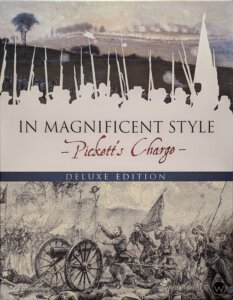 In Magnificent Style: Pickett’s Charge at Gettysburg board game cover