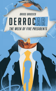 DerrocAr: The Week of Five Presidents board game cover