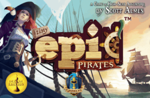 Tiny Epic Pirates: Deluxe Edition board game cover