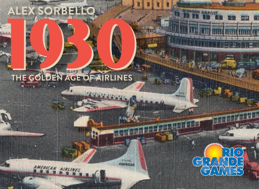 1930: The Golden Age of Airlines board game cover