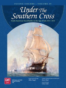 Under the Southern Cross: The South American Republics in the Age of the Fighting Sail board game cover