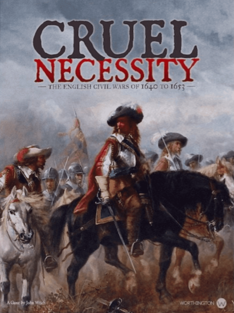Cruel Necessity (Deluxe Edition): The English Civil Wars 1640-1653 board game cover