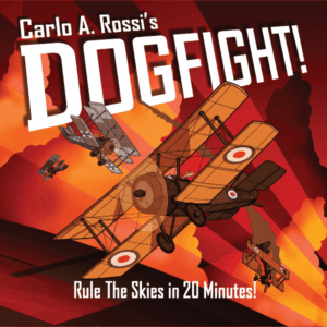 Dogfight!: Rule The Skies in 20 Minutes! board game cover