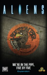 Aliens: Another Glorious Day in the Corps – We’re in the Pipe, Five by Five board game cover