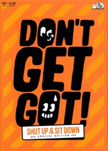Don’t Get Got!: Shut Up & Sit Down Special Edition board game cover