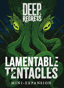 Deep Regrets: Lamentable Tentacles Mini-Expansion board game cover