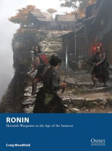 Ronin: Skirmish Wargames in the Age of the Samurai board game cover