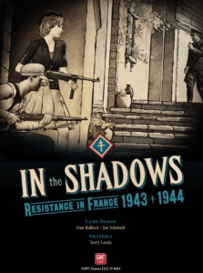 In the Shadows: Resistance in France 1943 – 1944 board game cover