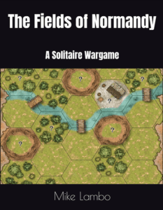 The Fields of Normandy: A Solitaire Wargame board game cover