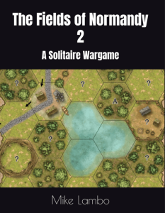 The Fields of Normandy 2: A Solitaire Wargame board game cover