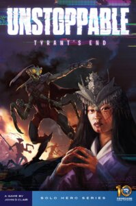 Unstoppable: Tyrant’s End board game cover