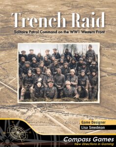 Trench Raid: Solitaire Patrol Command on the WW1 Western Front board game cover
