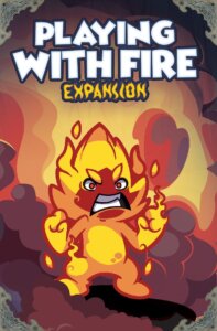Keep the Heroes Out!: Playing with Fire board game cover