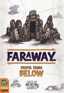 Faraway: People From Below board game cover