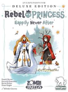 Rebel Princess: Deluxe Edition – Happily Never After board game cover