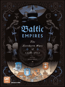 Baltic Empires: The Northern Wars of 1558-1721 board game cover