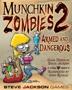 Munchkin Zombies 2: Armed and Dangerous board game cover