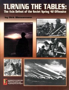 Turning the Tables: The Axis Defeat of the Soviet Spring ’42 Offensive board game cover