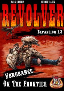 Revolver Expansion 1.3: Vengeance on the Frontier board game cover