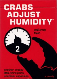 Crabs Adjust Humidity: Volume Two (fan expansion for Cards Against Humanity) board game cover