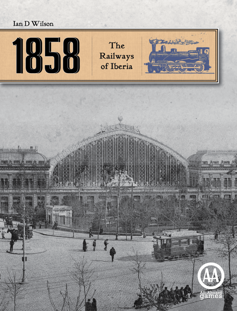 1858: The Railways of Iberia board game cover