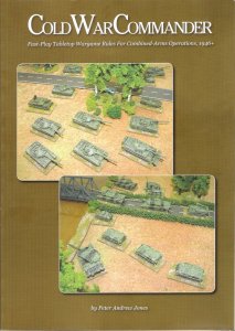 Cold War Commander: Fast-Play Tabletop Wargame Rules for Combined-Arms Operations, 1946+ board game cover