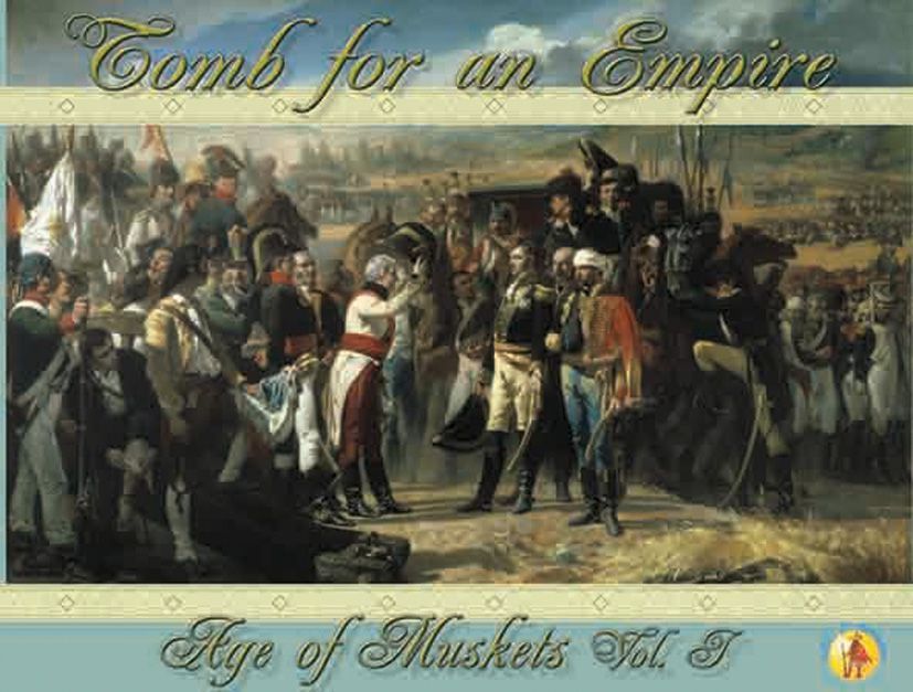 Age of Muskets Volume I: Tomb for an Empire board game cover