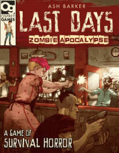 Last Days: Zombie Apocalypse board game cover