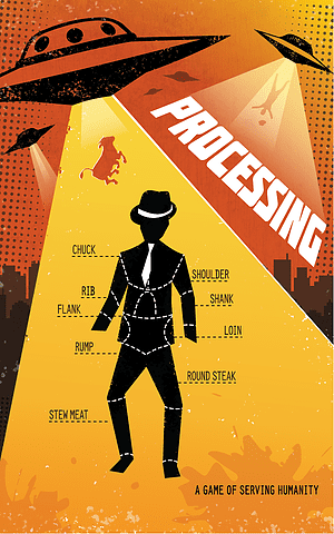 Processing: A Game of Serving Humanity board game cover