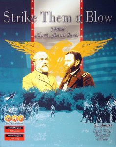 Strike Them a Blow: 1864 North Anna River board game cover