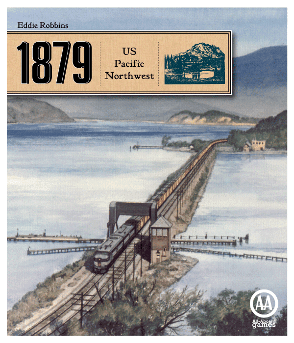 1879: US Pacific Northwest board game cover