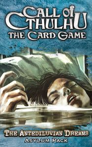 Call of Cthulhu: The Card Game – The Antediluvian Dreams Asylum Pack board game cover
