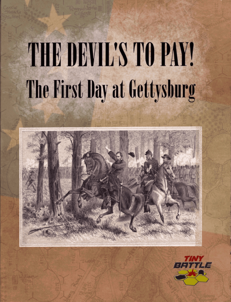 The Devil’s to Pay!: The First Day at Gettysburg board game cover